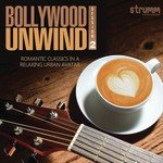 Bollywood Unwind 2 - Jassi Gill Song Download